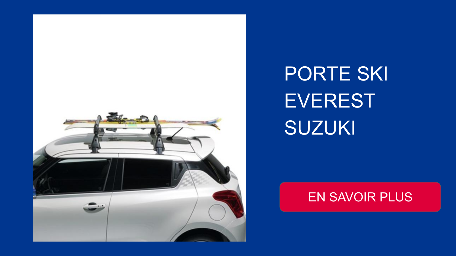 PORTE SKI EVEREST SUZUKI